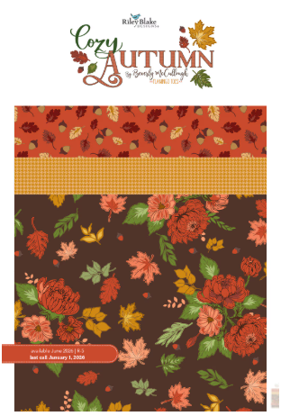 COMING SOON! - Cozy Autumn - by Beverly McCullough for Riley Blake Designs