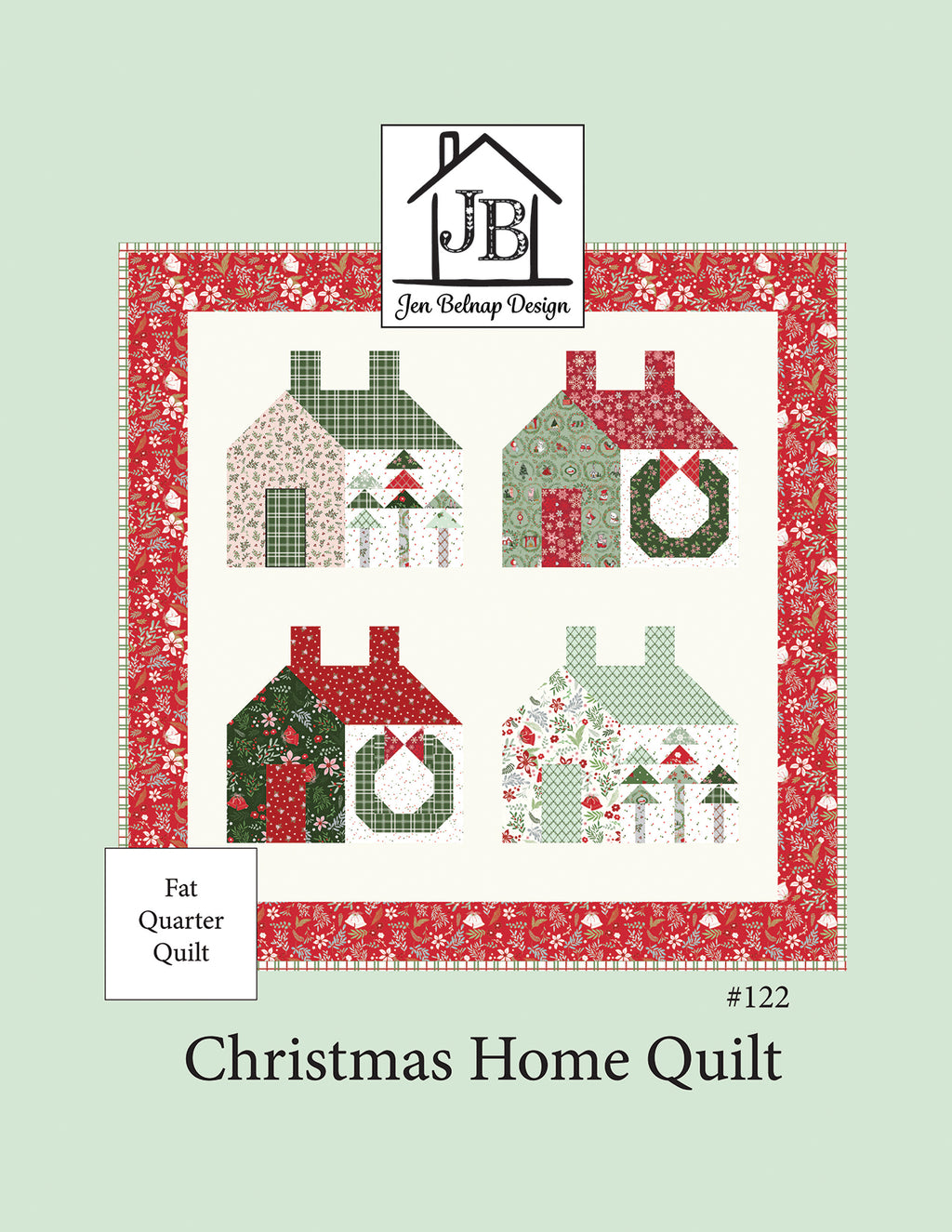 Christmas Home Quilt Pattern-Jen Belnap Design-P194-CHRISTMASHOME
